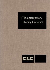 Imagen de archivo de Contemporary Literary Criticism: Excerpts from Criticism of the Works of Today's Novelists, Poets, Playwrights, Short Story Writers, Scriptwriters, & Other Creative Writers: 16 a la venta por POQUETTE'S BOOKS