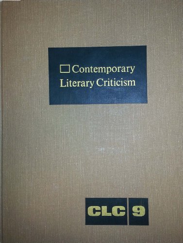 Beispielbild fr Contemporary Literary Criticism, Vol. 9 (Contemporary Literary Criticism, 9) zum Verkauf von BooksRun