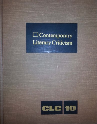 Stock image for Contemporary Literary Criticism, Vol. 10 Gunton, Sharon R. for sale by CONTINENTAL MEDIA & BEYOND