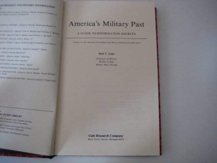 Imagen de archivo de America's Military Past: A Guide to Information Sources (Volume 7 in American Government and History Information Guide Series) a la venta por Library House Internet Sales