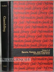 Gambling, a Guide to Information Sources (Sports, games, and pastimes information guide series)