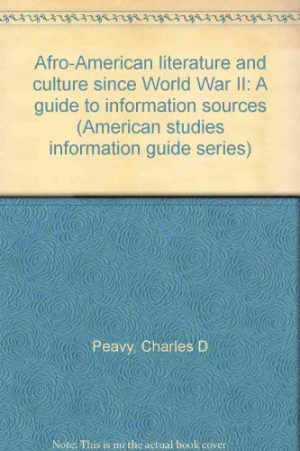 Stock image for Afro-American Literature and Culture, 1945-1973 : A Guide to Information Sources for sale by Better World Books