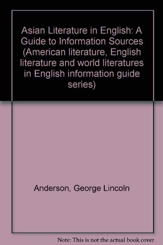 Beispielbild fr Asian Literature in English: A Guide to Information Sources (Gale information guide library) zum Verkauf von Redux Books