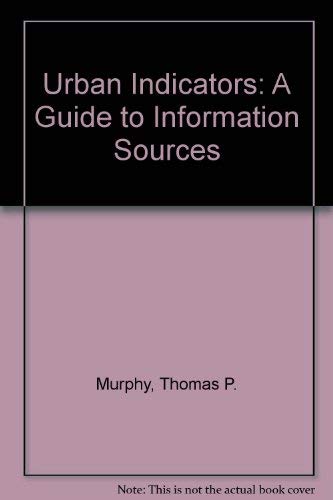 Urban Indicators: A Guide to Information Sources