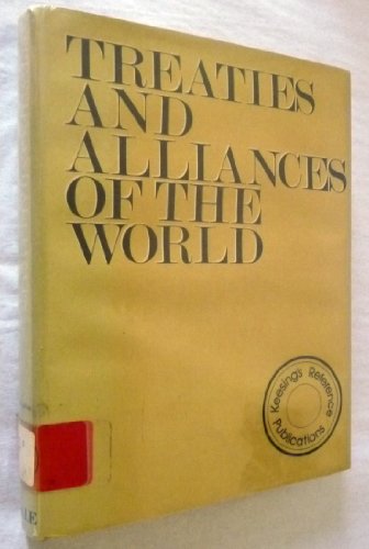 Stock image for Treaties and Alliances of the World for sale by Better World Books