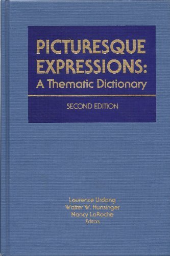 Imagen de archivo de Picturesque Expressions : A Thematic Dictionary a la venta por Better World Books