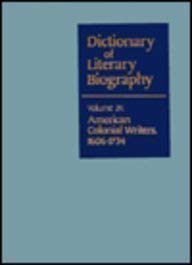 DLB 24: American Colonial Writers, 1606-1734 (Dictionary of Literary Biography, 24) (9780810317031) by Elliott, Emory