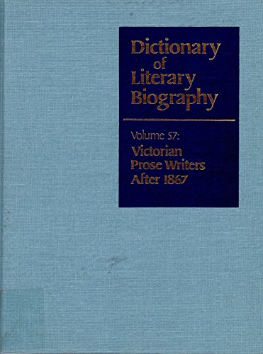9780810317352: DLB 57: Victorian Prose Writers after 1867 (Dictionary of Literary Biography, 57)