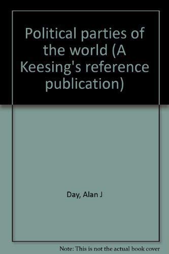 9780810320345: Political parties of the world (A Keesing's reference publication)