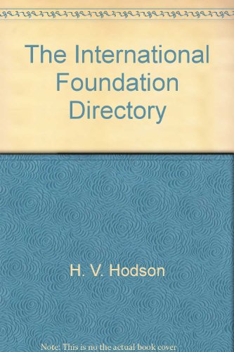 Stock image for International Foundation Directory, The for sale by Blue Awning Books