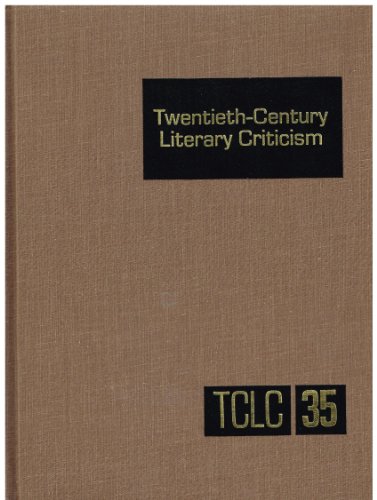 Beispielbild fr Twentieth-Century Literary Criticism:Volume 35 zum Verkauf von NEPO UG