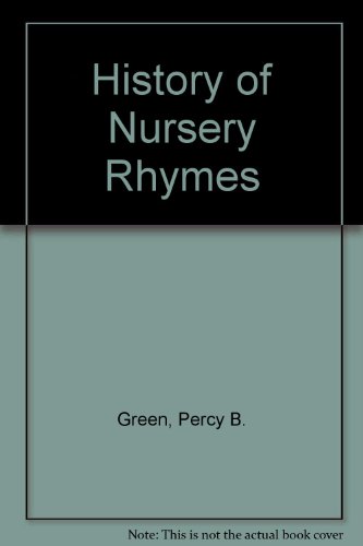 9780810334816: History of Nursery Rhymes