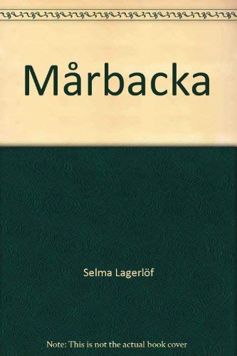 MaÌŠrbacka (9780810340312) by Selma LagerlÃ¶f