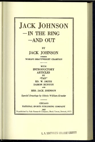 9780810340473: Title: Jack Johnson in the ring and out