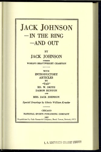 9780810340473: Jack Johnson in the Ring and Out