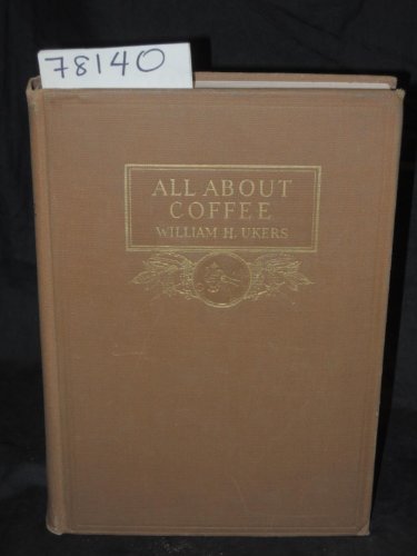 Imagen de archivo de All About Coffee a la venta por Sequitur Books