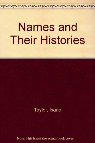 Imagen de archivo de Names and Their Histories a la venta por Better World Books