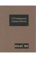 9780810344259: Contemporary Literary Criticism: Excerpts from Criticism of the Works of Today's Novelists, Poets, Playwrights, Short Story Wirters, Scriptwriters,
