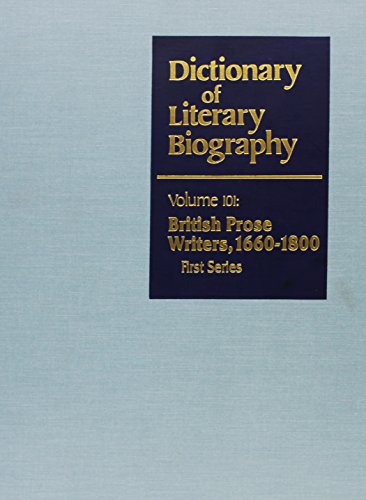 9780810345812: British Prose Writers, 1660-1800: Vol 101 (Dictionary of Literary Biography)