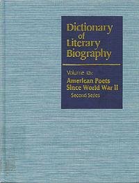 Stock image for Dictionary of Literary Biography. American Poets Since World War II. Second Series for sale by Valley Books