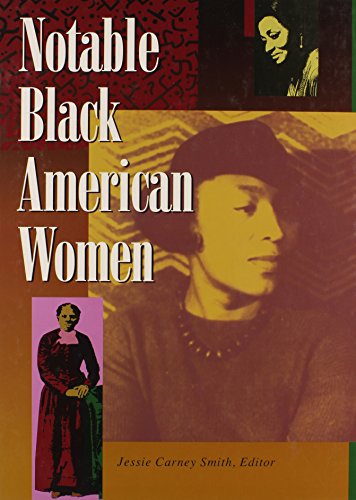 Stock image for Notable Black American Women for sale by Better World Books