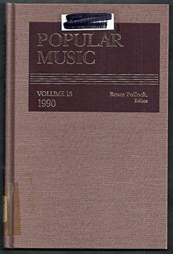 Stock image for Popular Music, 1990: An Annotated Guide to American Popular Songs, Including Introductory Essay, Lyricists and Composers Index, Important Performanc (POPULAR MUSIC (GALE RES)) for sale by FOLCHATT