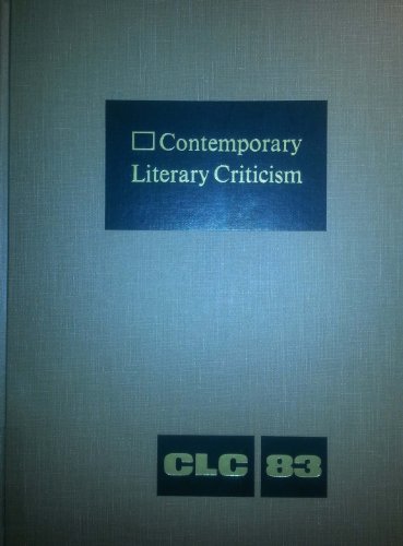 Imagen de archivo de Contemporary Literary Criticism : Excerpts from Criticism of the Works of Today's Novelists, Poets, Playwrights, Short Story Writers, Scriptwriters, and Other Creative Writers a la venta por Better World Books: West