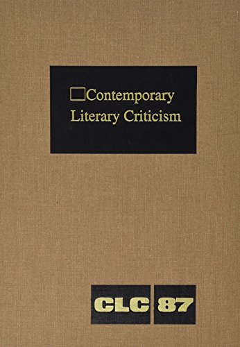 Imagen de archivo de Contemporary Literary Criticism : Excerpts from Criticism of the Works of Today's Novelists, Poets, Playwrights, Short Story Writers, Scriptwriters, and Other Creative Writers a la venta por Better World Books: West