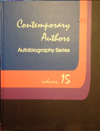 9780810353480: Contemporary Authors, Autobiography Series: Vol 15
