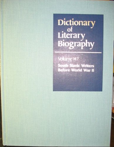 Beispielbild fr South Slavic Writers Before World War II (Dictionary of Literary Biography Volume 147) zum Verkauf von Irish Booksellers