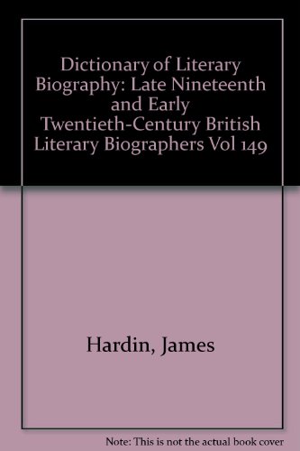 Stock image for Late Nineteenth and Early Twentieth-Century British Literary Biographers for sale by Better World Books