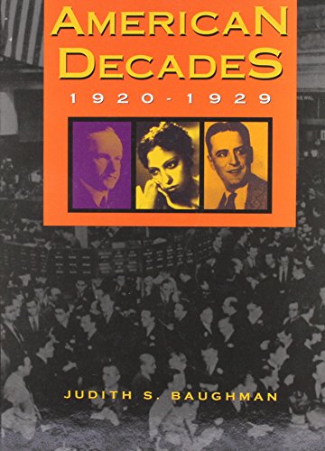 Stock image for American Decades, 1920-1929 for sale by Better World Books: West