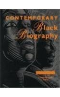 Stock image for Contemporary Black Biography: Profiles from the International Black Community (Contemporary Black Biography, 8) for sale by Irish Booksellers