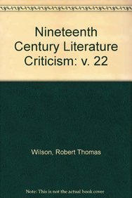 Stock image for Nineteenth-Century Literature Criticism, Vol. 22 (Nineteenth-Century Literature Criticism, 22) for sale by Blindpig Books