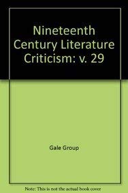 Beispielbild fr Nineteenth-Century Literary Criticism zum Verkauf von Better World Books