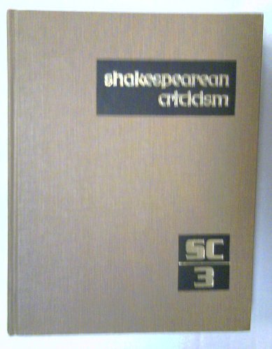 Stock image for Shakespearean Criticism Volume 3 (Shakespearean Criticism (Gale Res)) for sale by Booksavers of MD