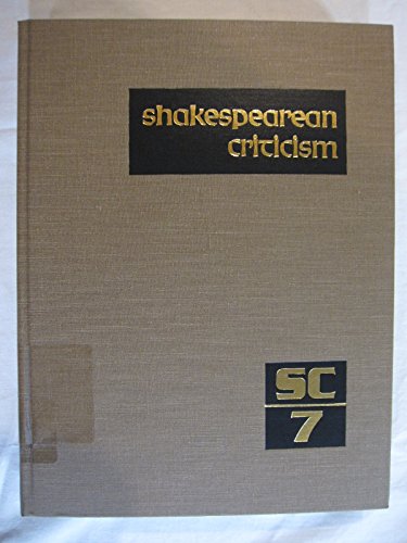 Beispielbild fr Shakespearean Criticism, Vol. 7: Excerpts from the Criticism of William Shakespeare's Plays and Poetry, from the First Published Appraisals to Current Evaluations zum Verkauf von Dailey Ranch Books