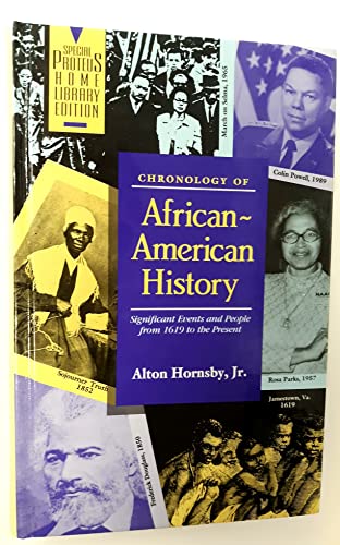 Stock image for Chronology of African-American History: Significant Events and People from 1619 to the Present for sale by The Warm Springs Book Company