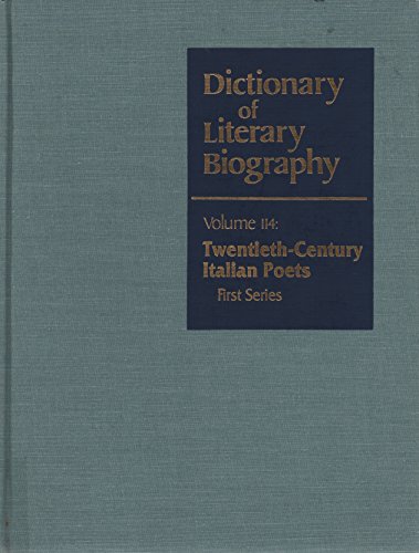 Imagen de archivo de Dictionary of Literary Biography: Twentieth-Century Italian Poets a la venta por Anderson Book