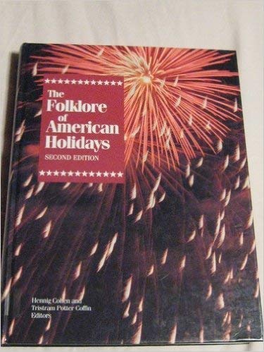 Imagen de archivo de Folklore of American Holidays a la venta por Better World Books