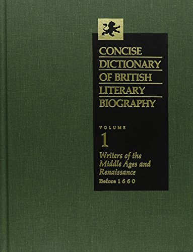Beispielbild fr Concise Dictionary of British Literary Biography : Writers of the Middle Ages and Renaissance Before 1600 zum Verkauf von Better World Books: West