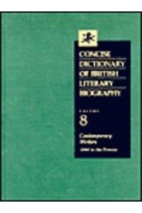 Beispielbild fr Concise Dictionary of British Literary Biography: Contemporary Writers, 1960 to the Present zum Verkauf von Bookmonger.Ltd