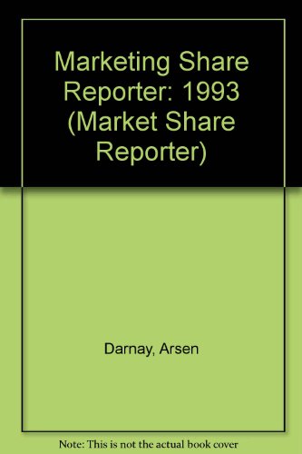 9780810381841: Market Share Reporter, 1993: An Annual Compilation of Reported Market Share Data on Companies, Products, and Services