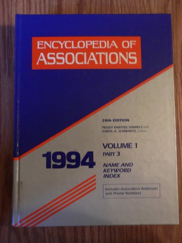 Encyclopedia of Associations Volume 1 Part 2 Name and Keyword Index (1994) (9780810383173) by Carol A. Schwartz