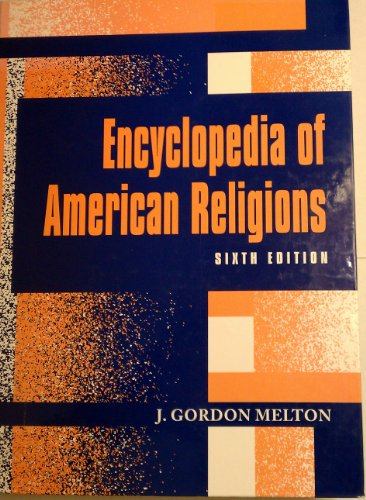 Beispielbild fr The Encyclopedia of American Religions zum Verkauf von Better World Books