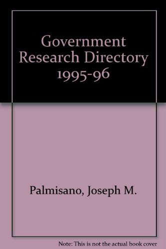 Government Research Directory 1995-96 (9780810385061) by Palmisano, Joseph M.