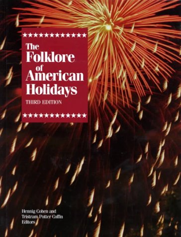 Imagen de archivo de Folklore of American Holidays 3 a la venta por ThriftBooks-Atlanta