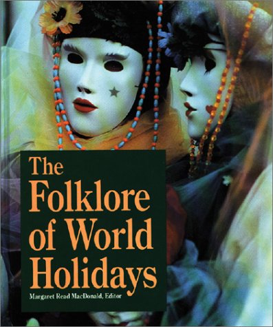 Imagen de archivo de Folklore of World Holidays a la venta por Decluttr