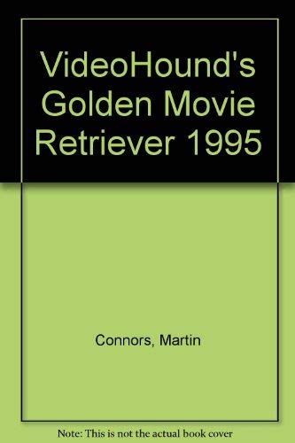 Stock image for Videohound's Golden Movie Retriever, 1995 for sale by Better World Books