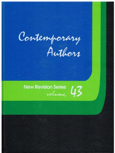 Stock image for Contemporary Authors New Revision Series: A Bio-Bibliographical Guide to Current Writers in Fiction, General Non-Fiction, Poetry, Journalism, Drama, . 043 (Contemporary Authors New Revision, 43) for sale by St Vincent de Paul of Lane County